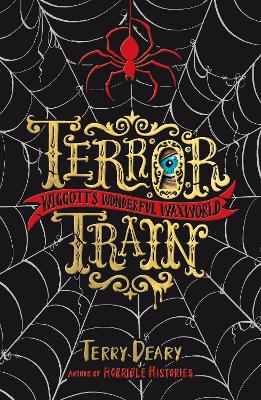 Book cover for Wiggott's Wonderful Waxworld: Terror Train