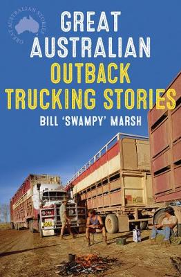 Book cover for Great Australian Outback Trucking Stories