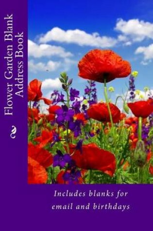 Cover of Flower Garden Blank Address Book