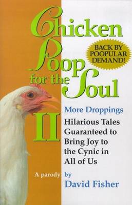 Book cover for Chicken Poop for the Soul II More Droppings