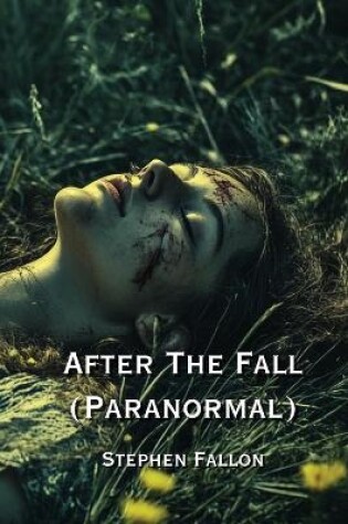 Cover of After The Fall (Paranormal)