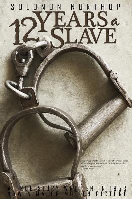 Book cover for 12 Years a Slave by Solomon Northup