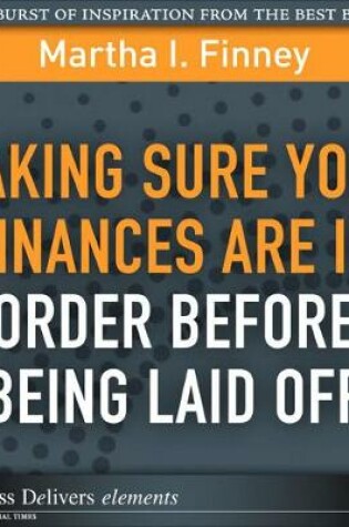 Cover of Making Sure Your Finances Are in Order Before Being Laid Off