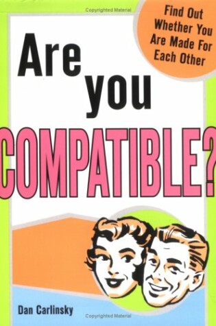 Cover of Are You Compatible?