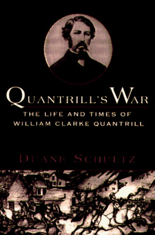 Cover of Quantrill's War