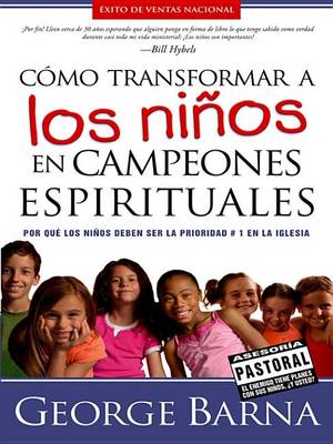 Book cover for Como Transformar a Los Ninos En Campeones Espirituales