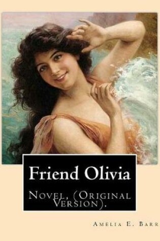 Cover of Friend Olivia. By