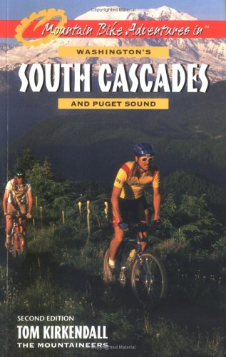 Book cover for Mountain Bike Adventures in Washington's South Cascades and Puget Sound