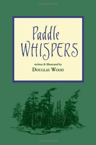 Cover of Paddle Whispers