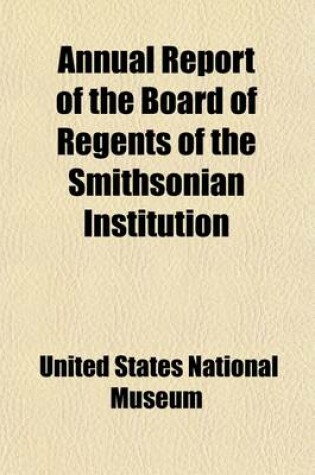 Cover of Annual Report of the Board of Regents of the Smithsonian Institution Volume 1884