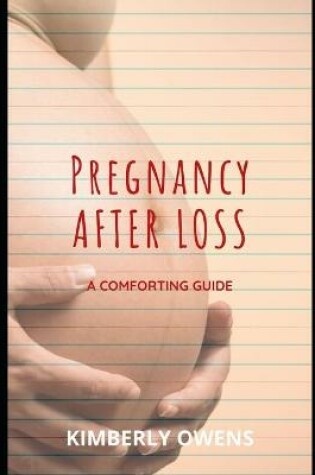 Cover of Pregnancy After Loss