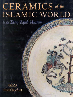 Book cover for Ceramics of the Islamic World