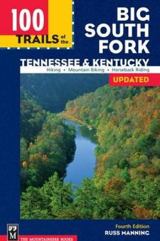 Cover of 100 Trails of the Big South Fork