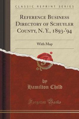 Book cover for Reference Business Directory of Schuyler County, N. Y., 1893-'94