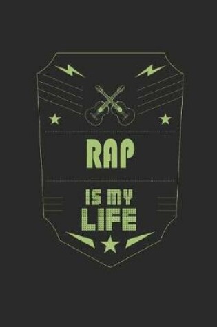 Cover of Rap Is My Life