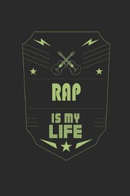 Book cover for Rap Is My Life
