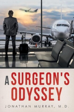 Cover of A Surgeon's Odyssey