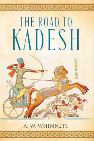 Cover of The Road to Kadesh