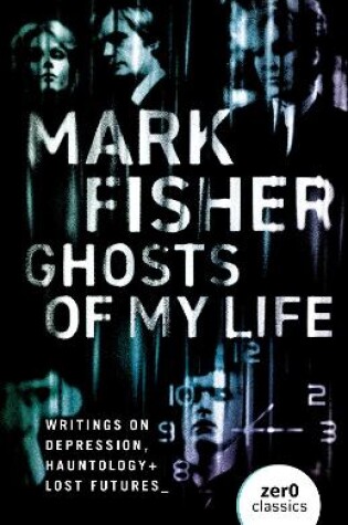 Cover of Ghosts of My Life