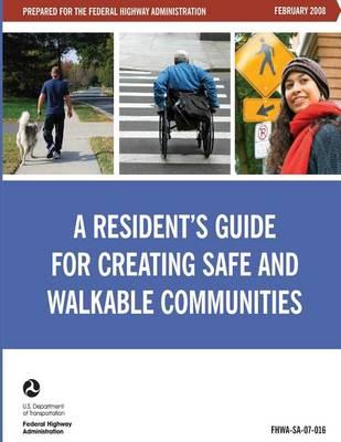 Book cover for A Resident's Guide for Creating Safe and Walkable Communities