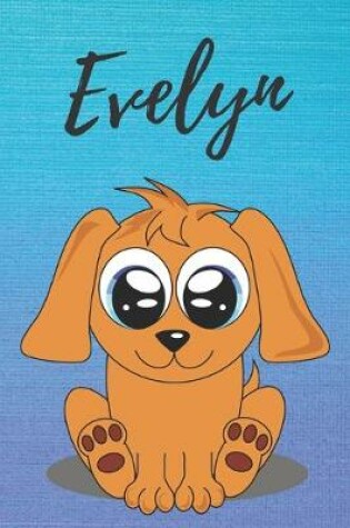 Cover of Evelyn dog coloring book / notebook / journal / diary