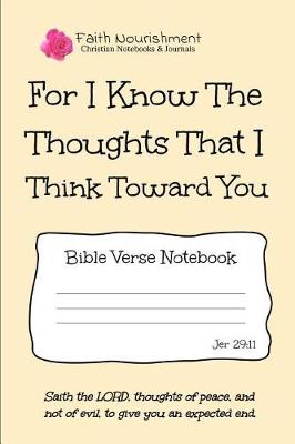 Book cover for For I Know the Thoughts That I Think Toward You