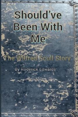 Book cover for Should've Been With Me