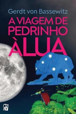 Cover of A viagem de Pedrinho à Lua