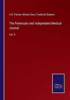 Book cover for The Peninsular and Independent Medical Journal