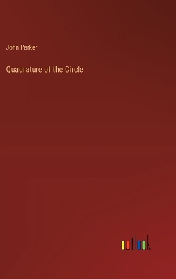 Book cover for Quadrature of the Circle