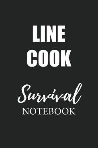 Cover of Line Cook Survival Notebook