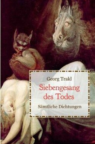 Cover of Siebengesang des Todes - Sämtliche Dichtungen
