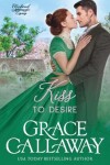 Book cover for One Kiss to Desire