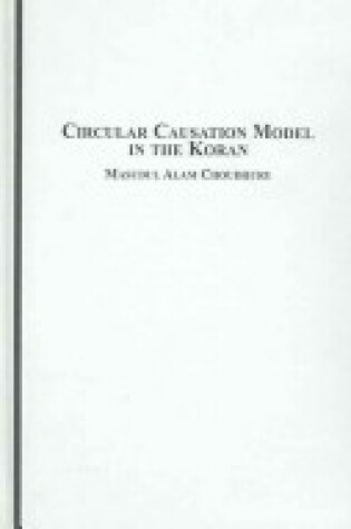 Cover of Circular Causation Model in the Koran