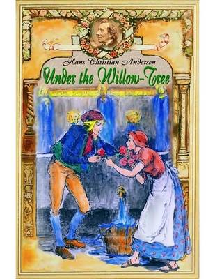 Book cover for Under the Willow-Tree (Illustrated)