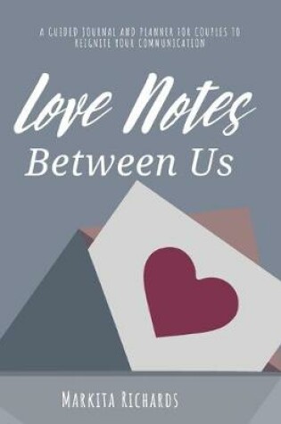 Cover of Love Notes Between Us