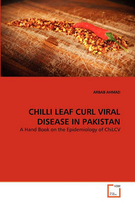 Book cover for Chilli Leaf Curl Viral Disease in Pakistan