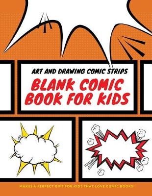 Book cover for Blank Comic Book for Kids