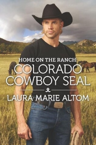 Cover of Home on the Ranch: Colorado Cowboy Seal