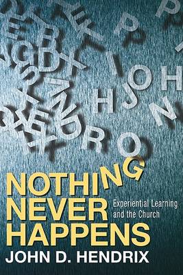 Book cover for Nothing Never Happens