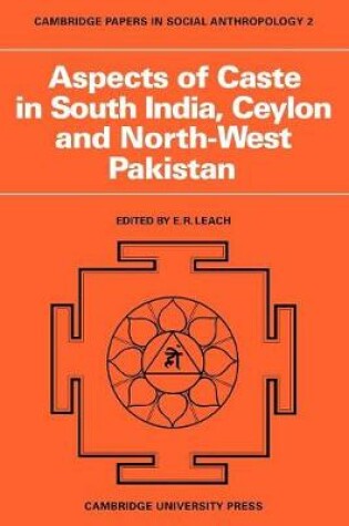 Cover of Aspects of Caste in South India, Ceylon and North-West Pakistan