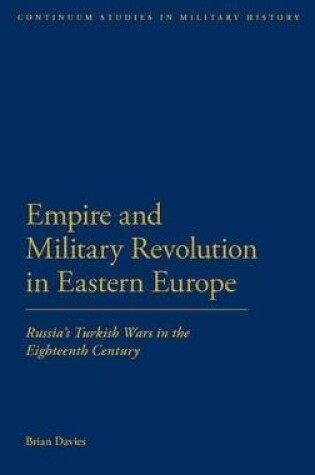 Cover of Empire and Military Revolution in Eastern Europe