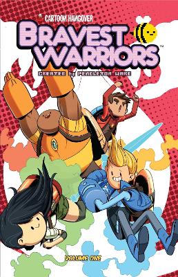 Cover of Bravest Warriors Vol. 1