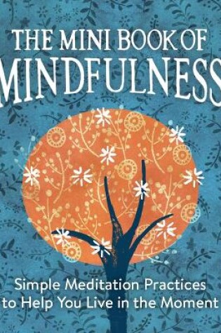 Cover of The Mini Book of Mindfulness