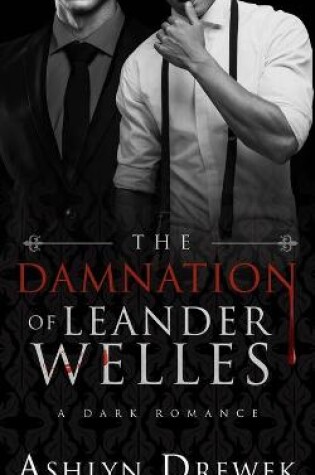 Cover of The Damnation of Leander Welles
