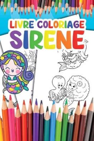 Cover of Livre Coloriage Sirene