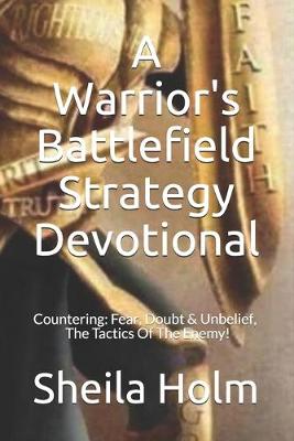 Book cover for A Warrior's Battlefield Strategy Devotional