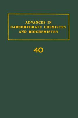 Cover of Adv in Carbohydrate Chem & Biochem Vol40