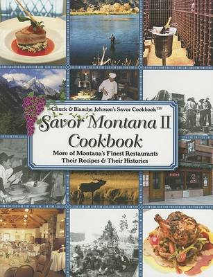 Book cover for Savor Montana II Cookbook