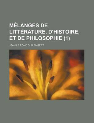 Book cover for Melanges de Litterature, D'Histoire, Et de Philosophie (1)